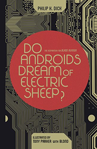 Book cover of Do Androids Dream of Electric Sheep? by Philip K. Dick