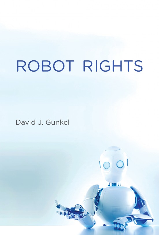 Book cover of Robot Rights by David J. Gunkel
