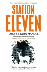 Book cover of Station Eleven by Emily St. John Mandel