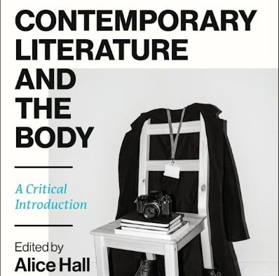 Book Cover of Contemporary Literature and the Body edited by Alice Hall